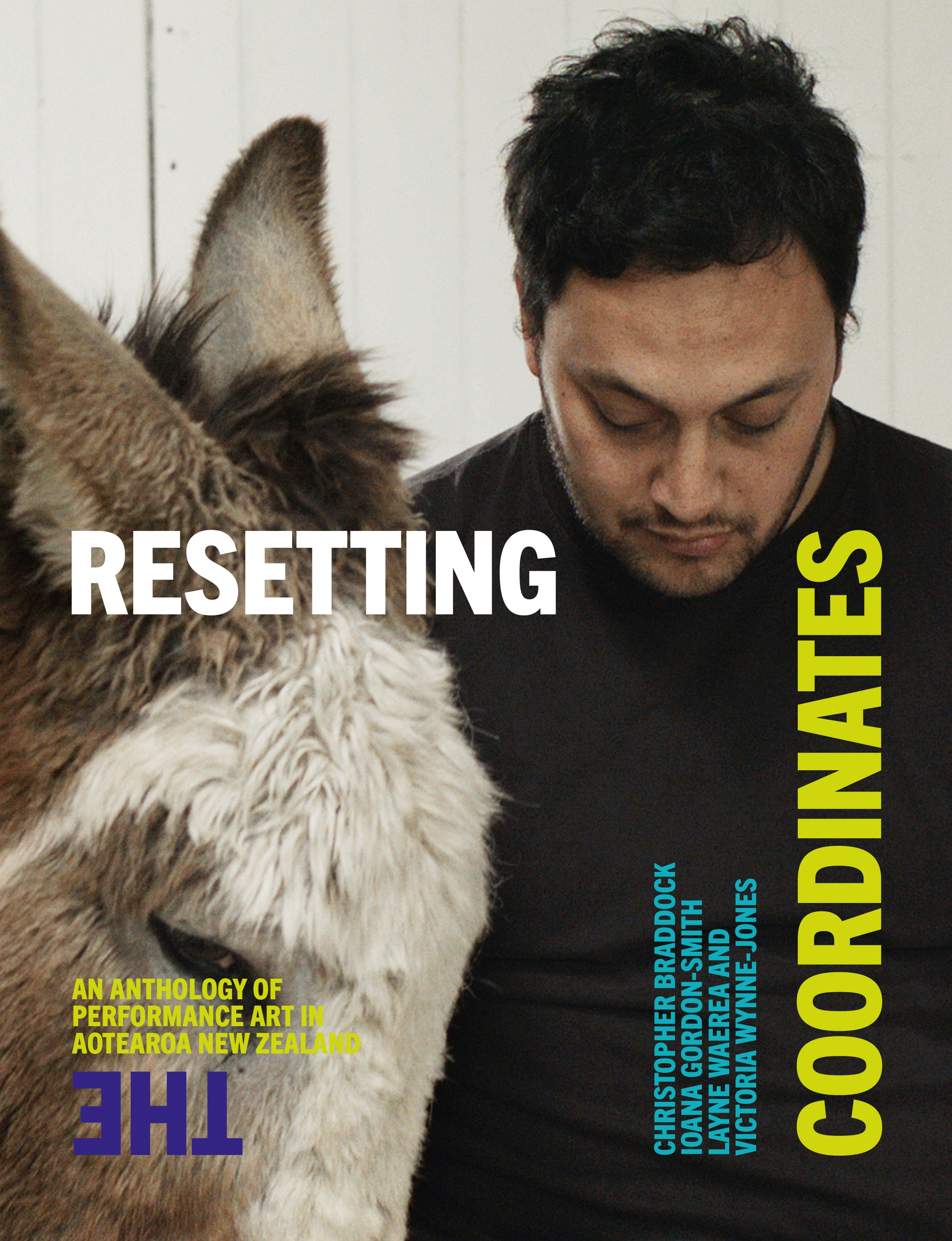 Resetting the Coordinates: An anthology of performance art in Aotearoa New Zealand cover image
