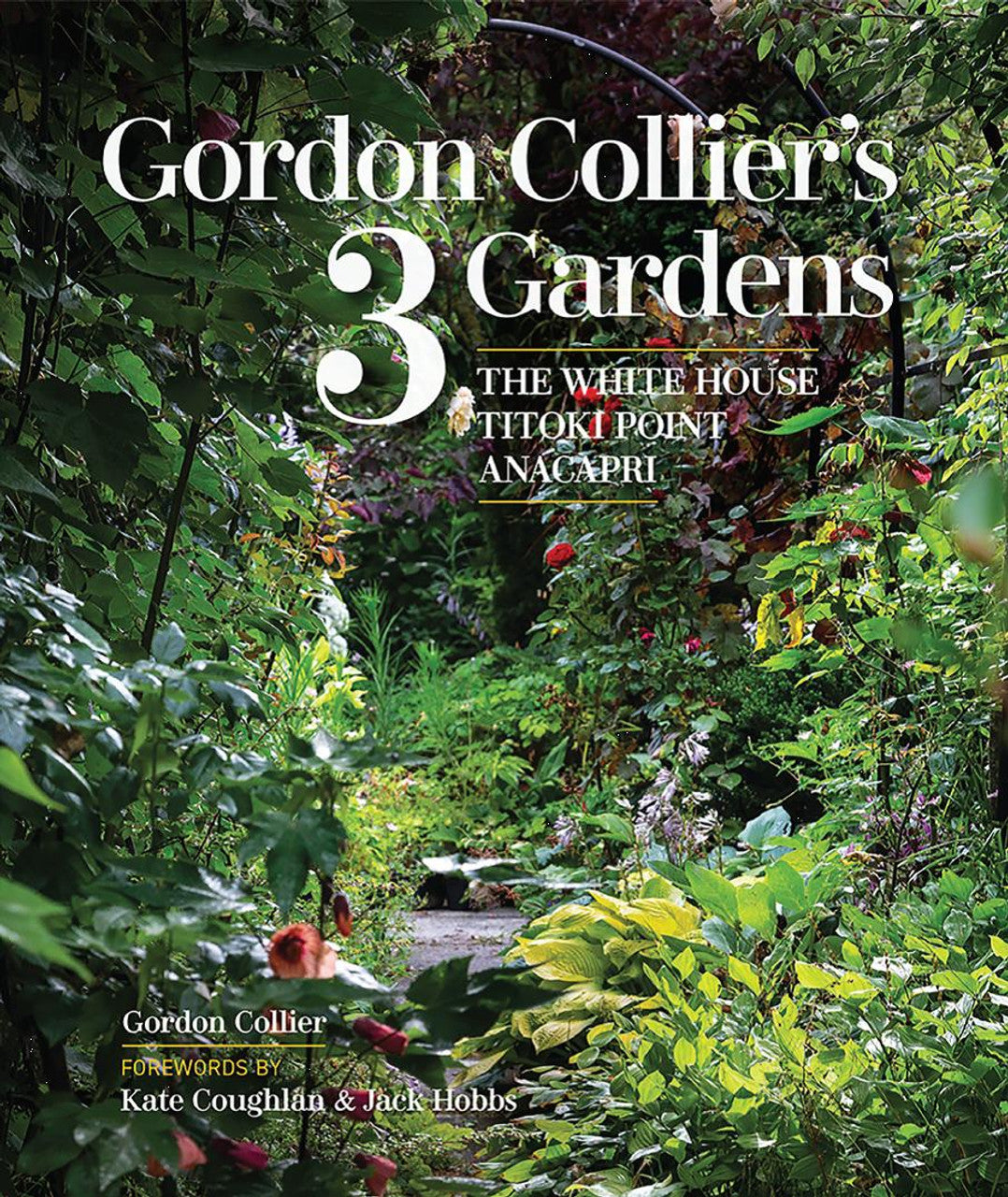 Gordon Collier's 3 Gardens cover image