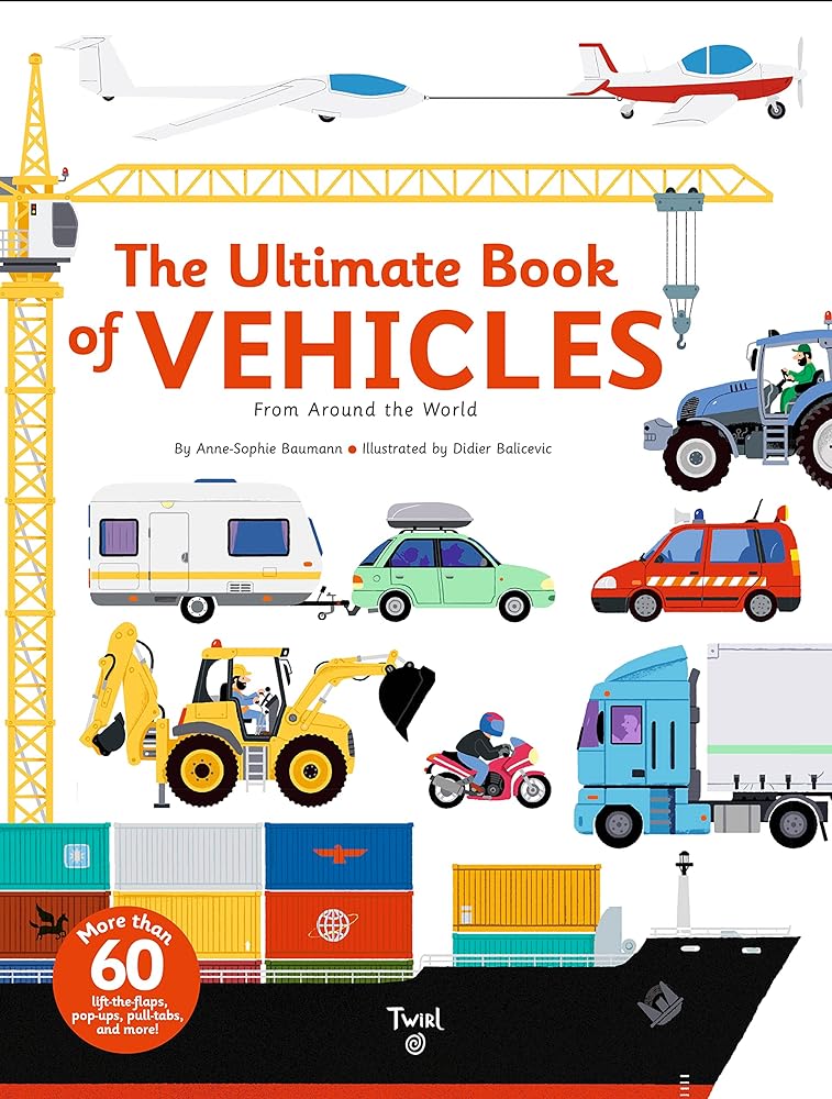 The Ultimate Book of Vehicles From Around the World cover image