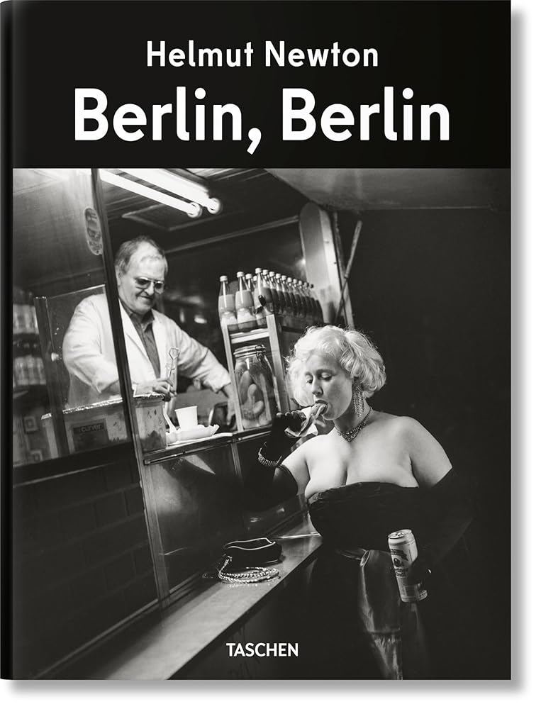 Helmut Newton. Berlin, Berlin cover image